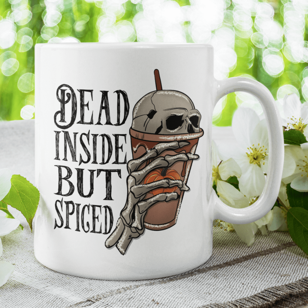 Halloween Coffee Mug: Dead Inside But Spiced