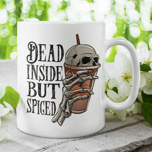 Halloween Coffee Mug: Dead Inside But Spiced