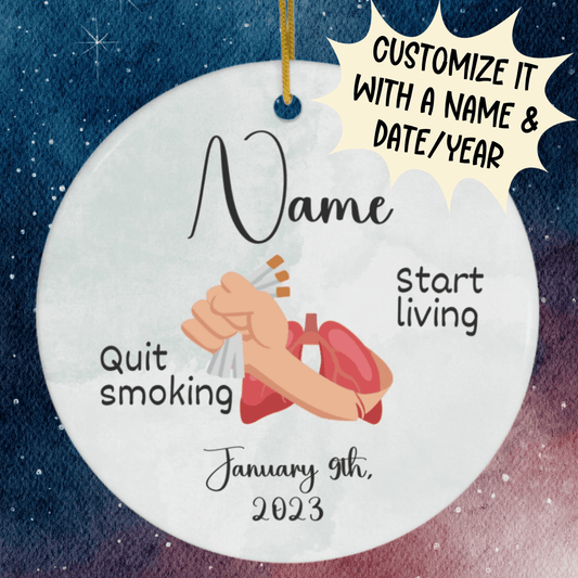 Quit Smoking Gift, Personalized Ceramic Ornament: Quit Smoking