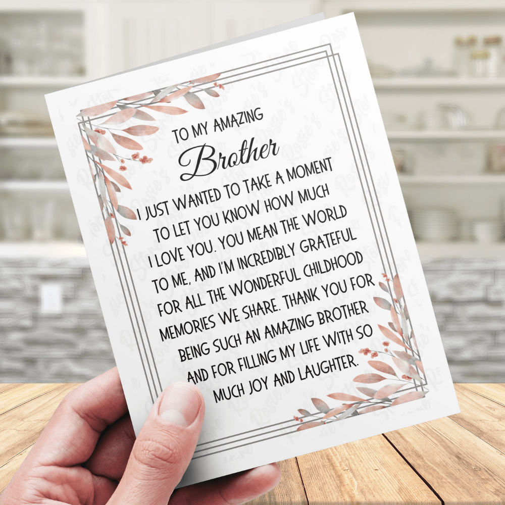Brother Greeting Card: I Just Wanted To Take A Moment...