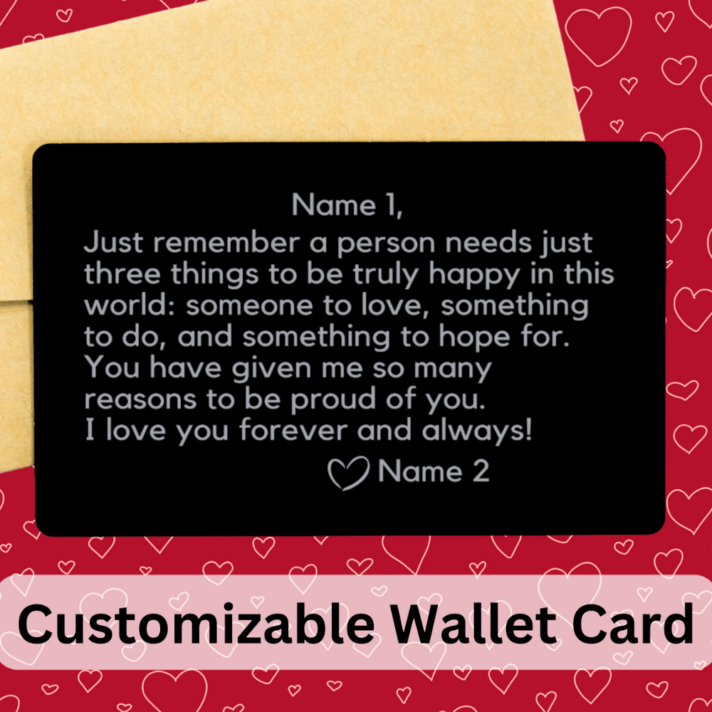 Personalized Engraved Wallet Card: Just Remember...