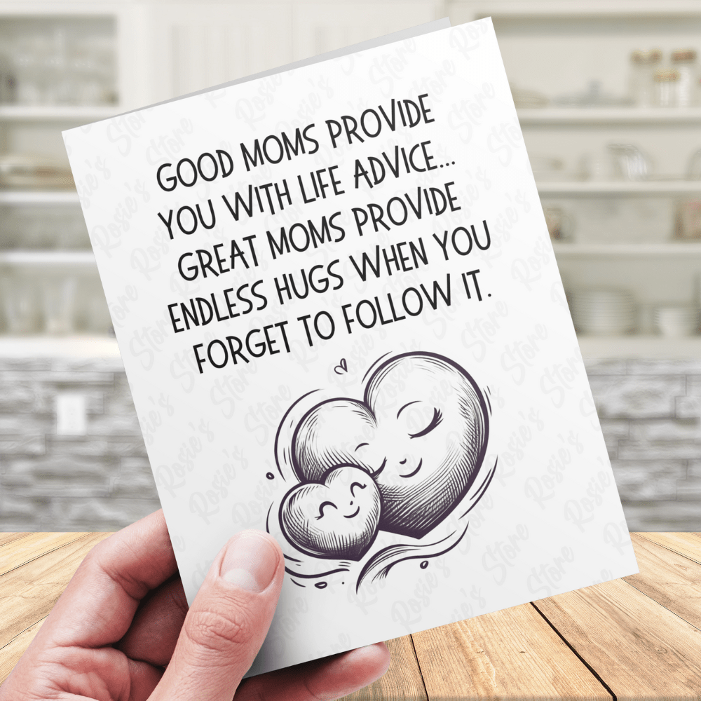 Mom Gift, Greeting Card for Mother: Hugs Over Advice