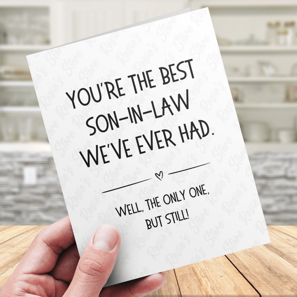 Son-in-Law Greeting Card: You're The Best Son-in-Law