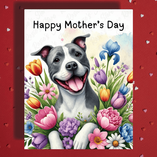 Mom Gift, Greeting Card, Pitbull Dog: Happy Mother's Day