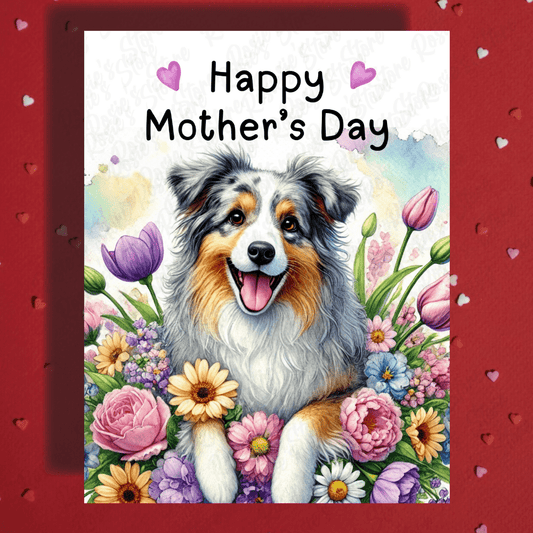 Mom Gift, Greeting Card, Australian Shepherd Dog: Happy Mother's Day