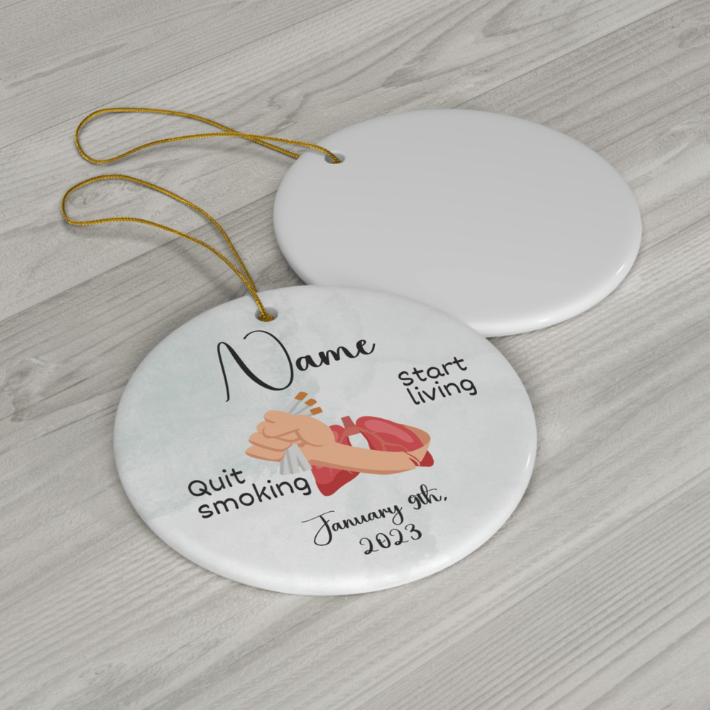 Quit Smoking Gift, Personalized Ceramic Ornament: Quit Smoking