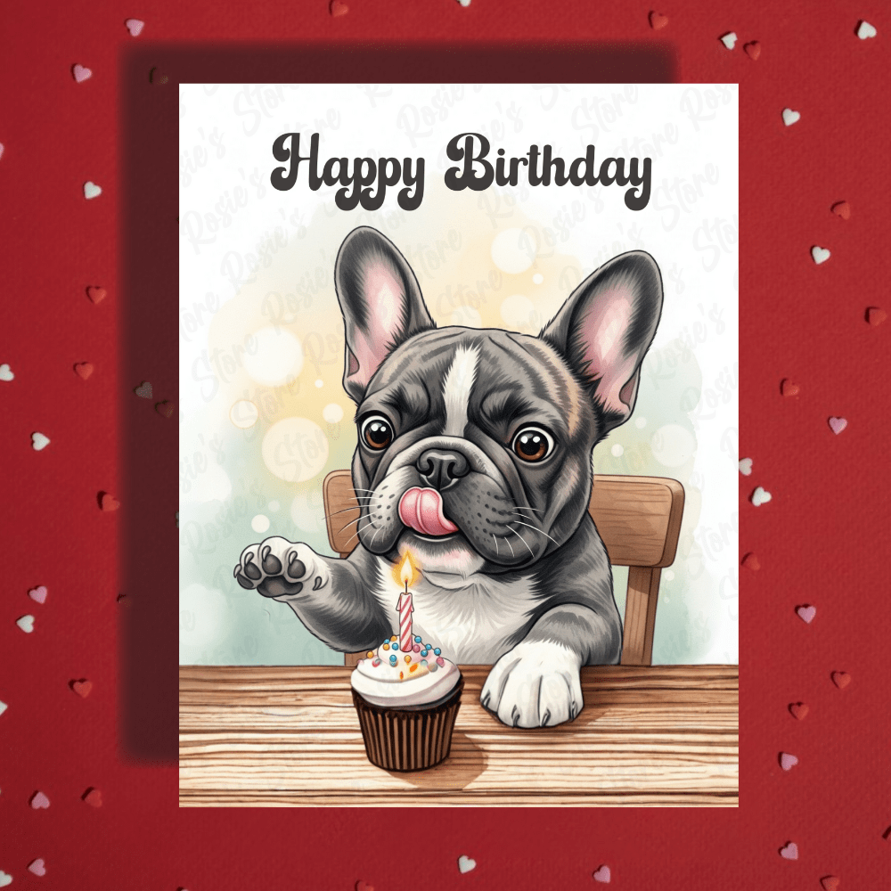 Birthday Greeting Card, French Bulldog Pet Lover 01: Happy Birthday