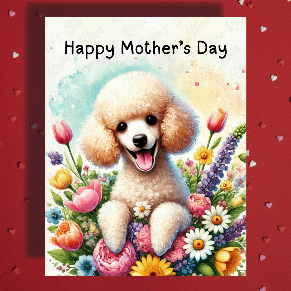 Mom Gift, Greeting Card, Poodle Dog: Happy Mother's Day