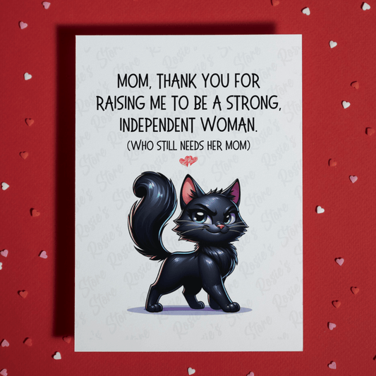 Mom Gift, Greeting Card: Mom, Thank You For Raising Me...