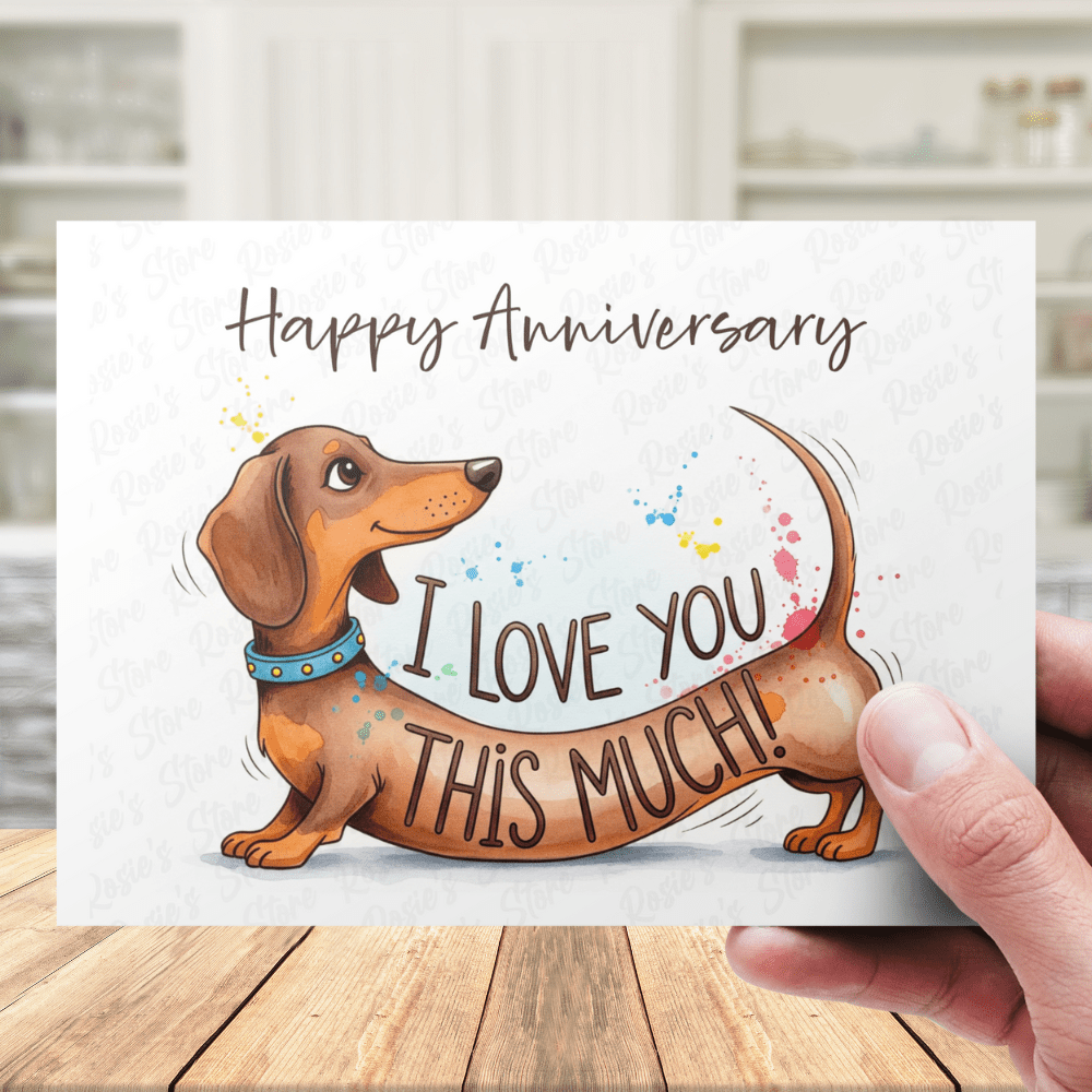 I Love You This Much! Customizable Greeting Card - Dachshund Dog