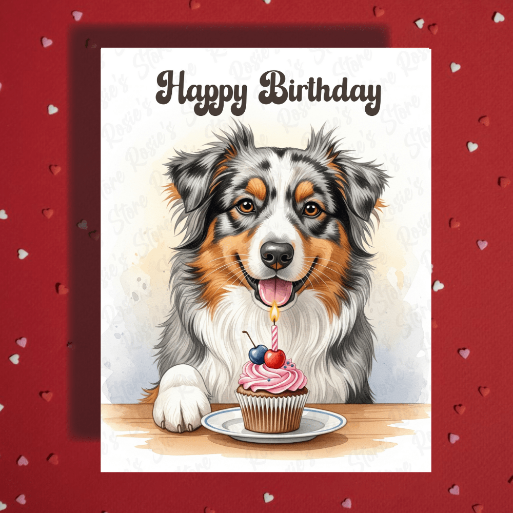 Birthday Greeting Card, Australian Shepherd Dog Pet Lover 01: Happy Birthday