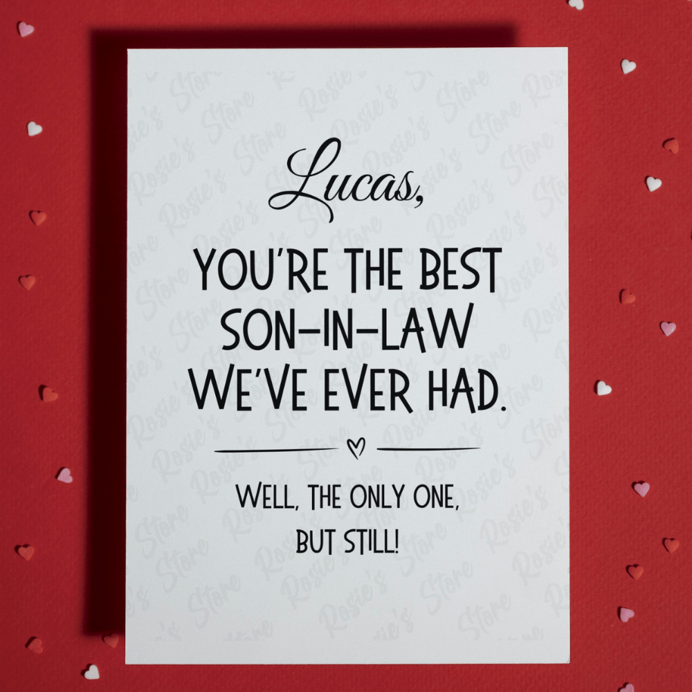 Son-in-Law Greeting Card: You're The Best Son-in-Law