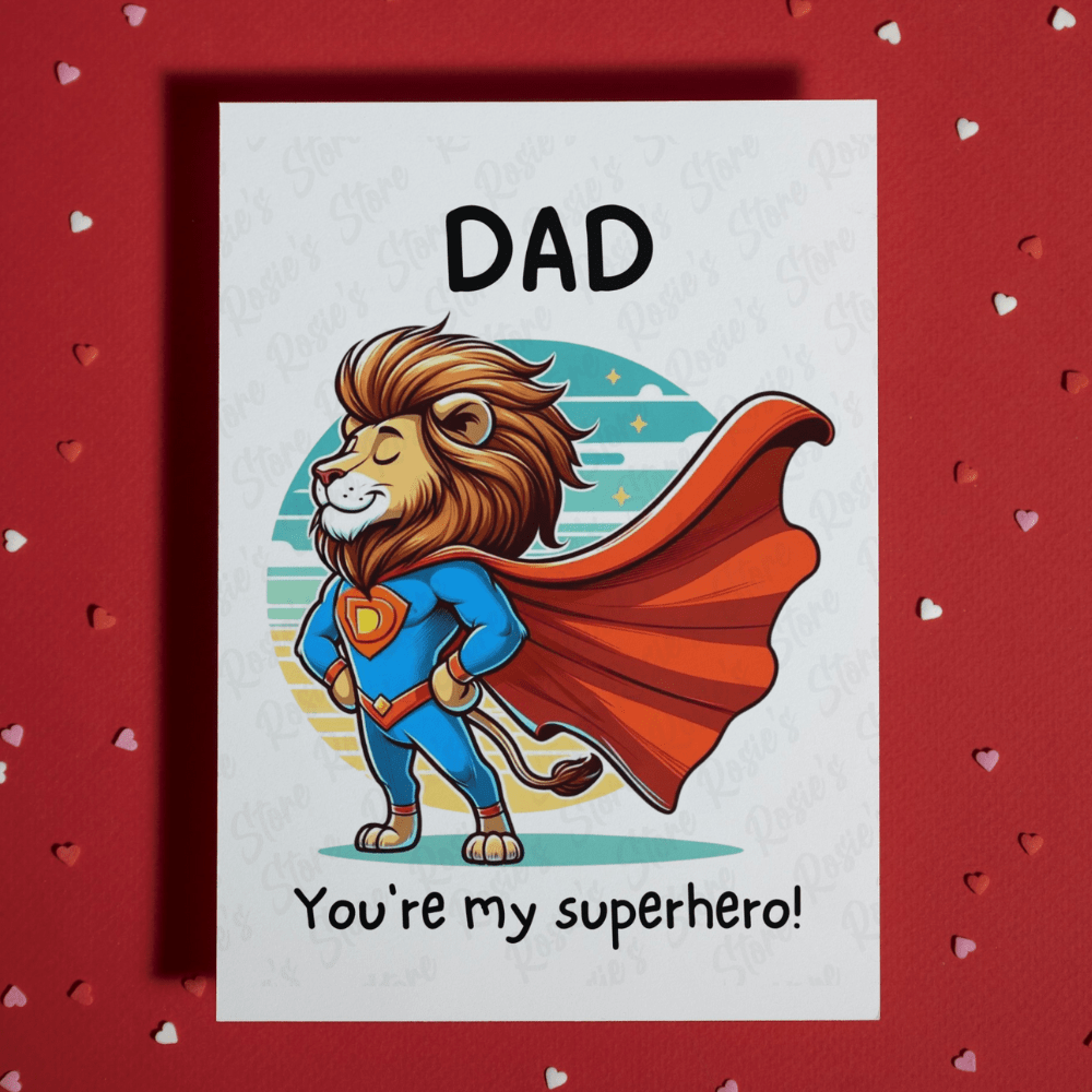 Dad Greeting Card: Dad You're My Superhero!