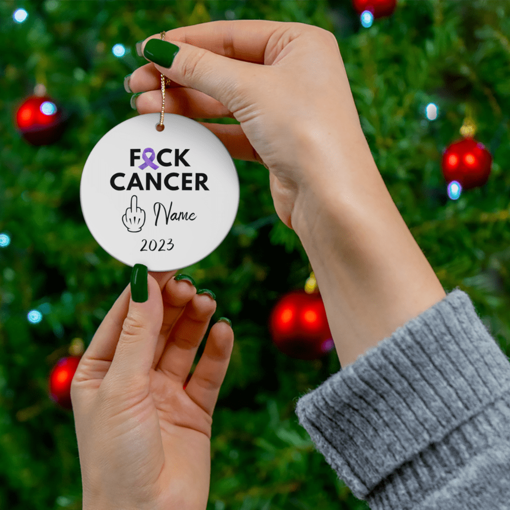 Cancer, Personalized Ceramic Ornament: F*ck Cancer