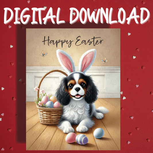Easter Digital Greeting Card, Cavalier King Charles Spaniel Dog: Happy Easter