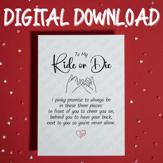 Friendship Digital Greeting Card: To My Ride or Die...