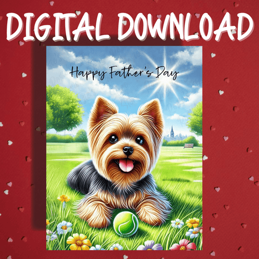 Father's Day Digital Greeting Card, Yorkie, Yorkshire Terrier Dog: Happy Father's Day