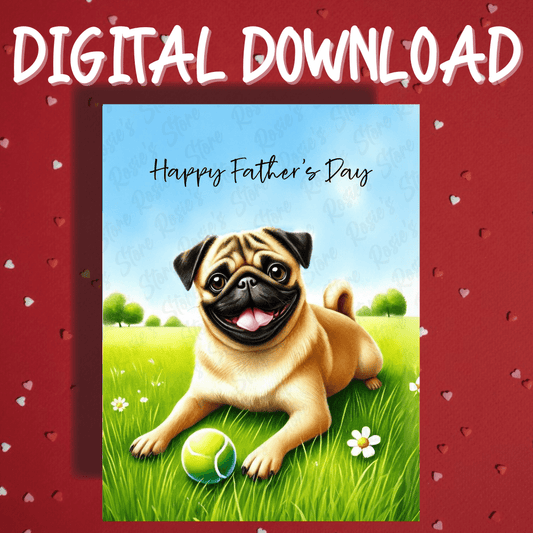 Father's Day Digital Greeting Card, Pug Dog 2: Happy Father's Day