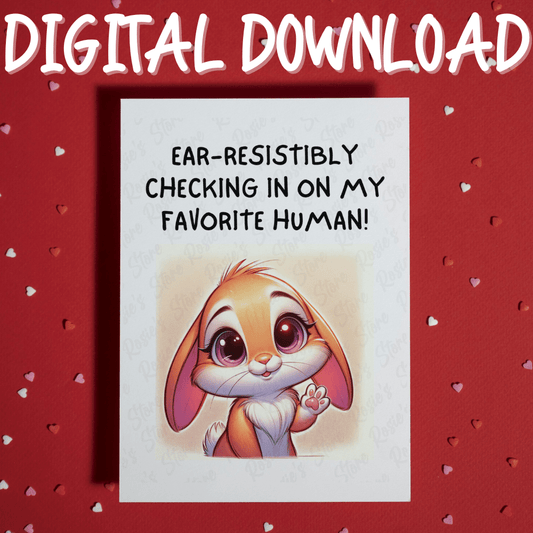 Get Well, Digital Greeting Card: Ear-resistibly Checking In On My Favorite Human!
