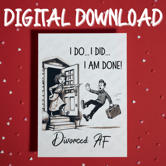 Divorce Digital Greeting Card For Her: Divorced AF