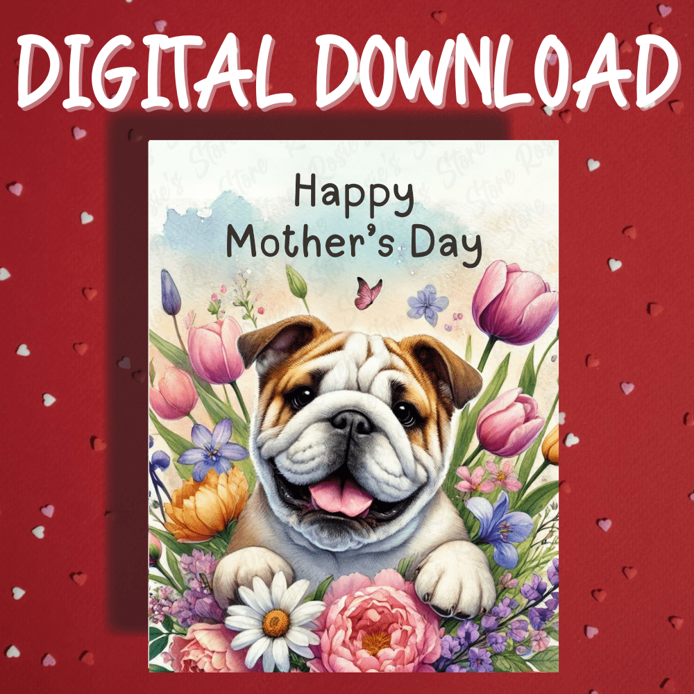 Mother's Day Digital Greeting Card, Bulldog Dog: Happy Mother's Day