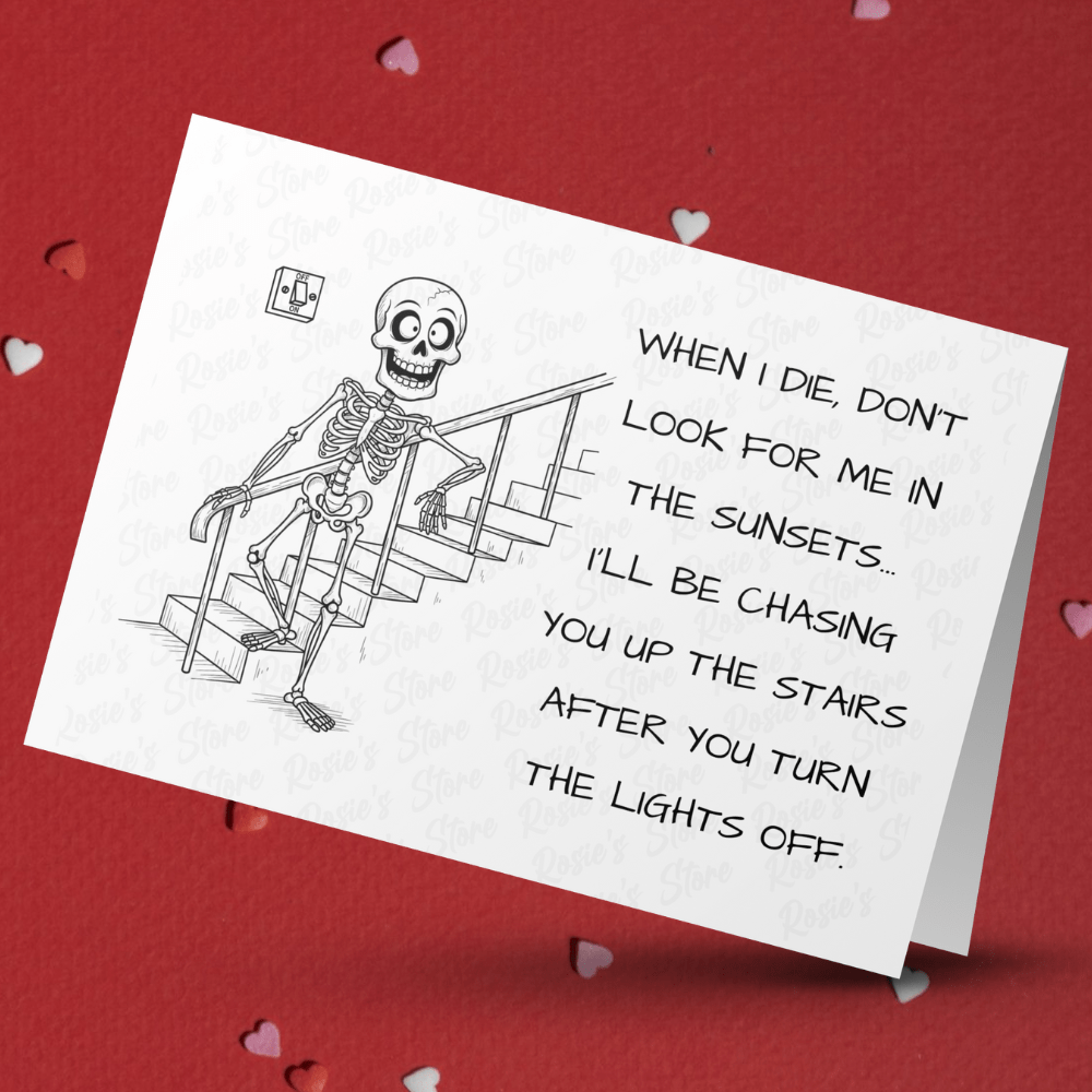Funny Greeting Card: When I die...