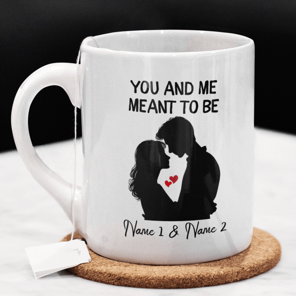 Couple Gift, Personalized Coffee Mug: You And Me Meant To Be