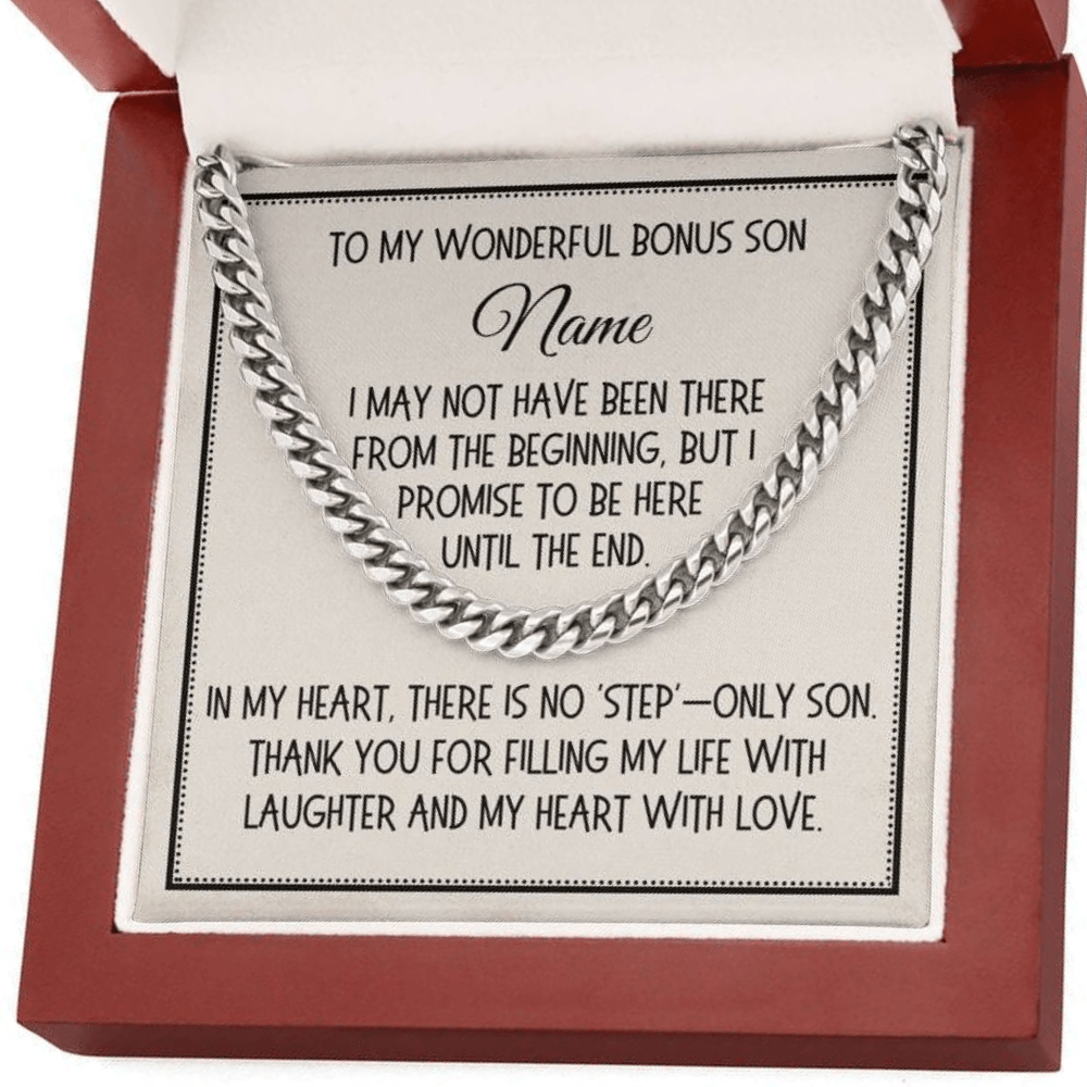 Bonus Son Gift, Link Chain Necklace: I May Not Have Been There...