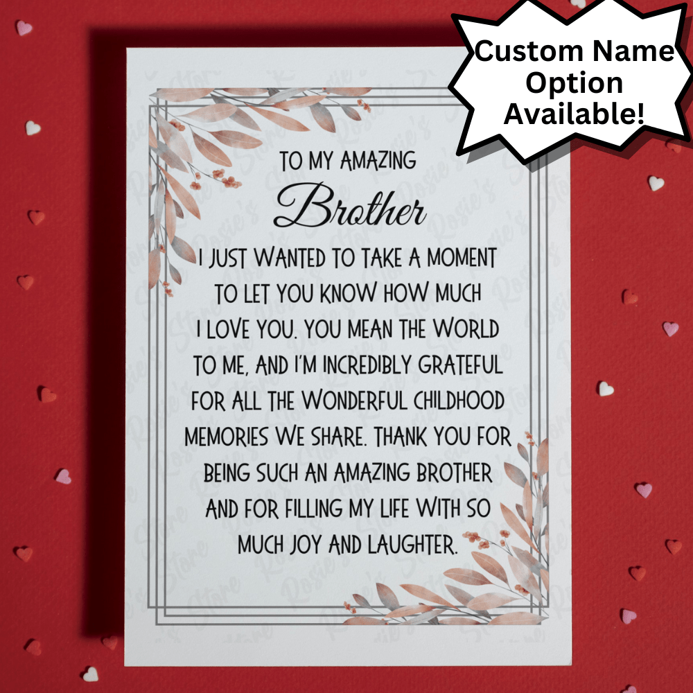 Brother Greeting Card: I Just Wanted To Take A Moment...