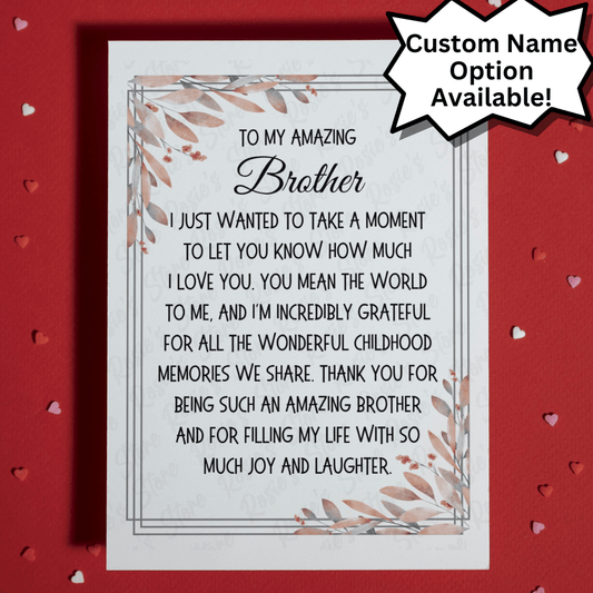 Brother Greeting Card: I Just Wanted To Take A Moment...
