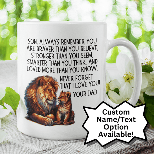 Son/Bonus Son/Stepson Gift From Dad/Bonus Dad/Stepdad, Coffee Mug: Always Remember...