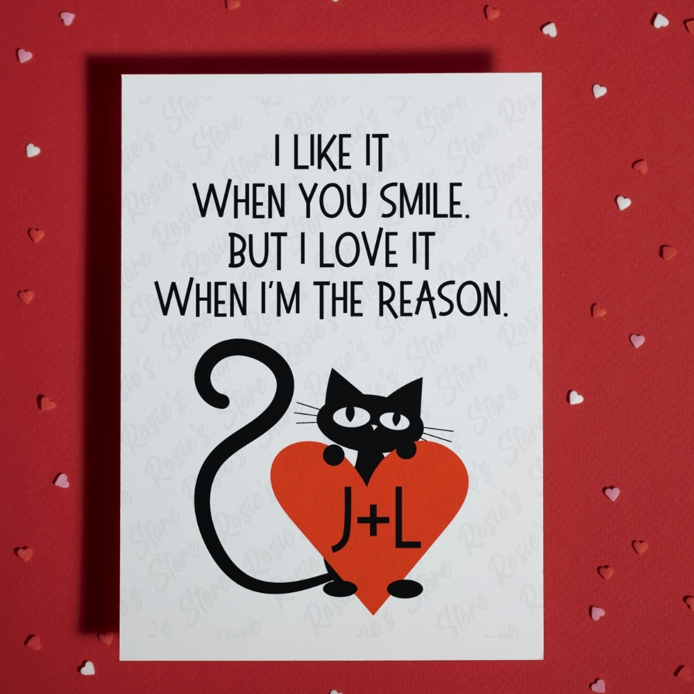 Couple Greeting Card: I Like It When You Smile...