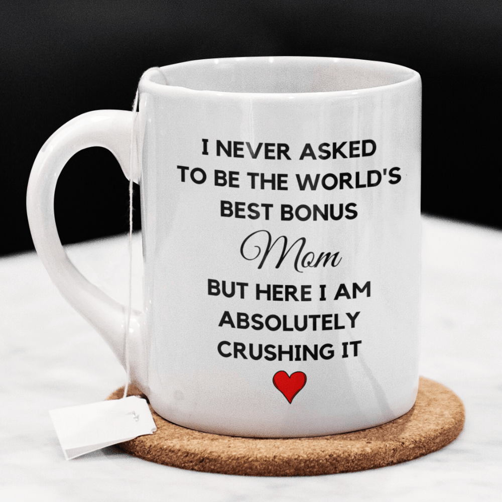 Bonus Mom Gift, Coffee Mug: The World's Best Bonus Mom...