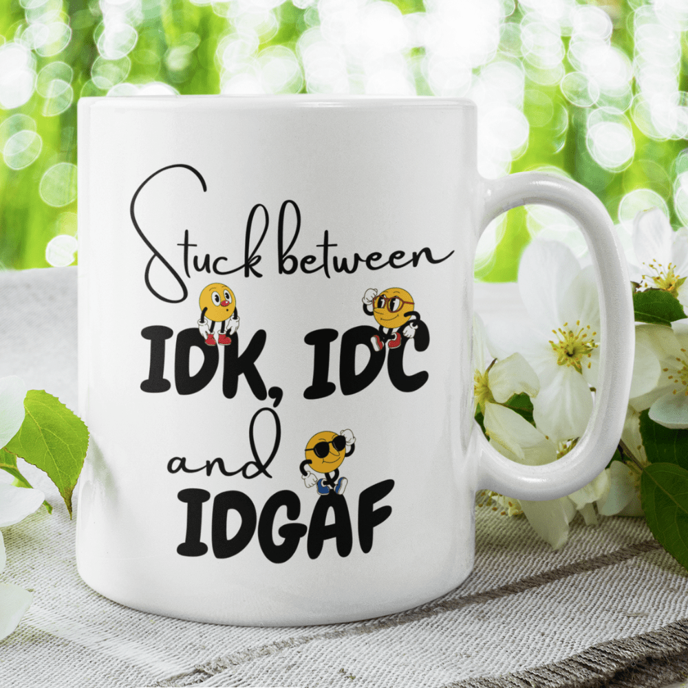 Funny Gift, Coffee Mug: Stuck Between...