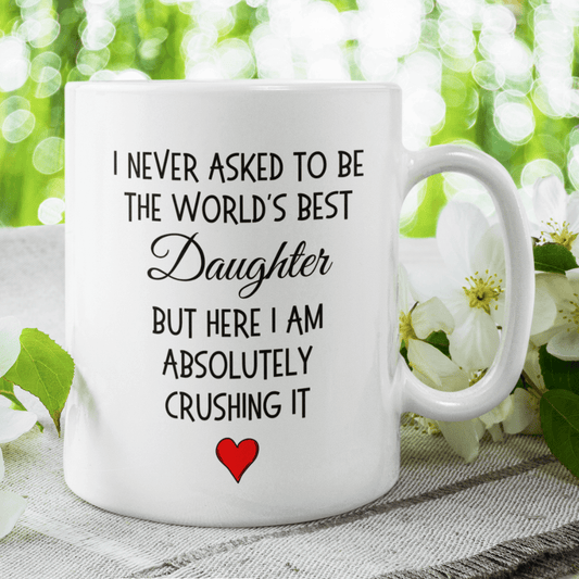 Daughter Gift, Coffee Mug: The World's Best Daughter