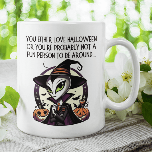 Halloween Coffee Mug: You Either Love Halloween....