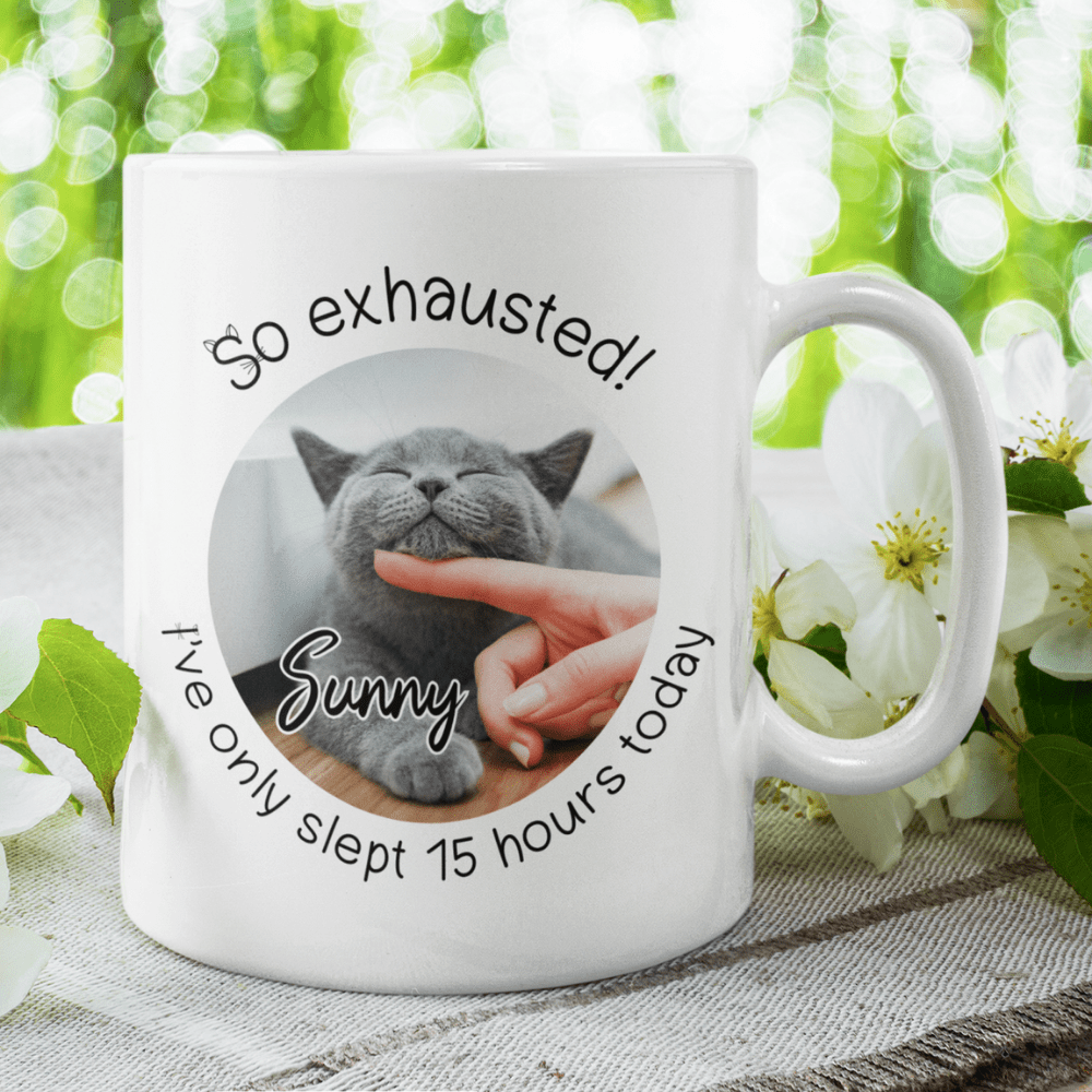 Cat, Custom Photo Coffee Mug: So Exhausted!...
