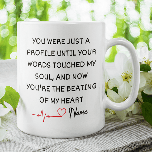 Couple Gift, Coffee Mug: You Were Just A Profile...