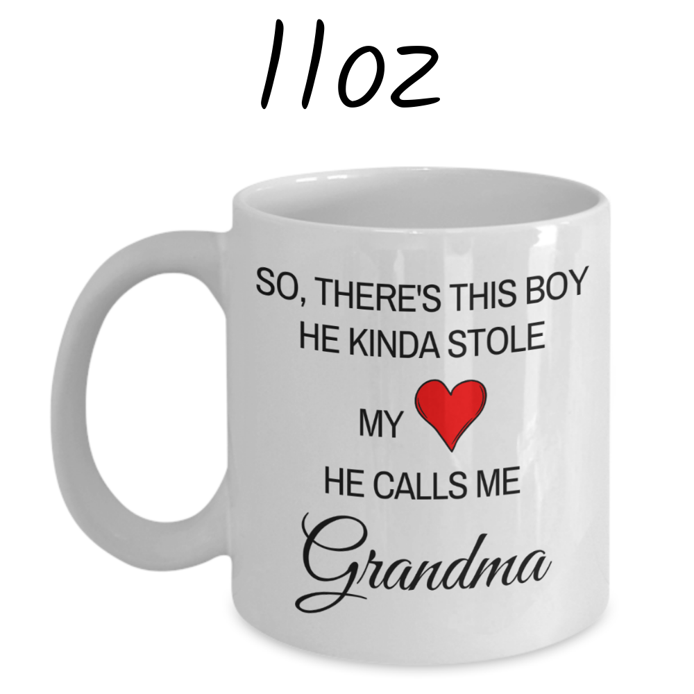 Grandma Gift from Grandson, Custom Coffee Mug: So, there's this boy...