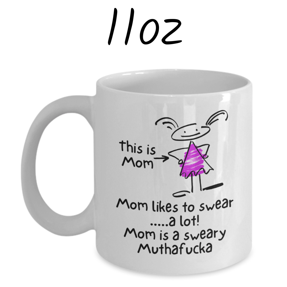 Mom Gift, Coffee Mug: This Is Mom...