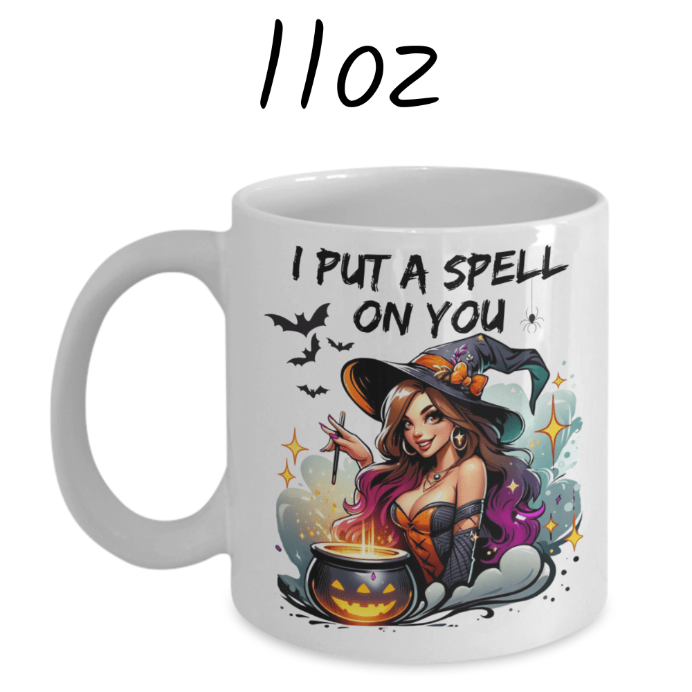 Halloween Gift, Coffee Mug: I Put A Spell On You