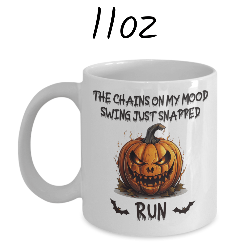 Halloween Coffee Mug: The Chains On My Mood Swing...
