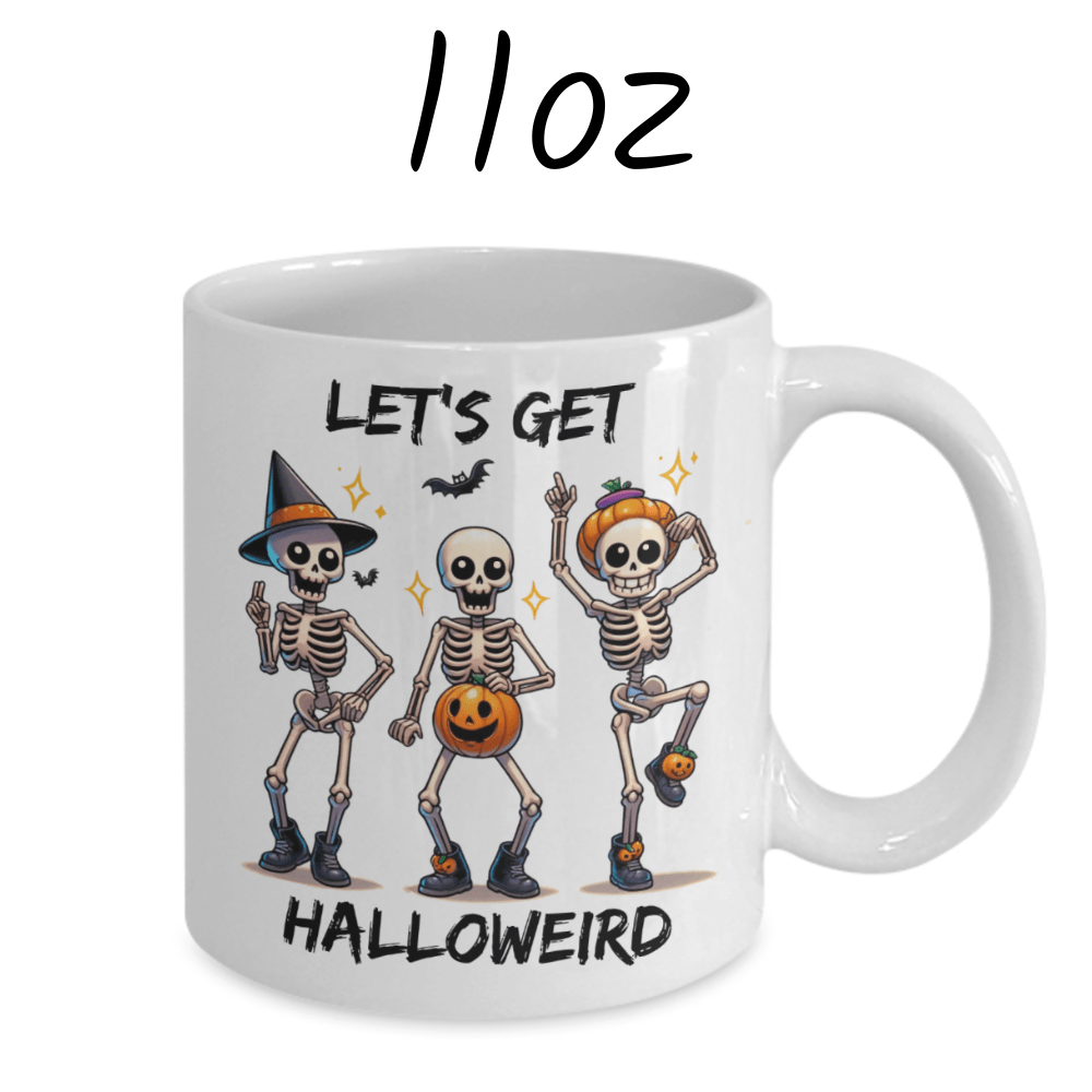 Halloween Gift, Dancing Skeletons Coffee Mug: Let's Get Halloweird
