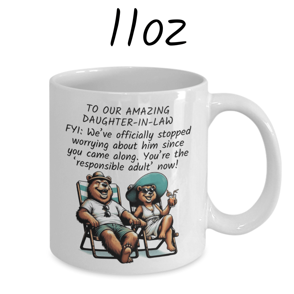 Daughter-in-Law Gift, Coffee Mug: FYI We've Officially Stopped Worrying...