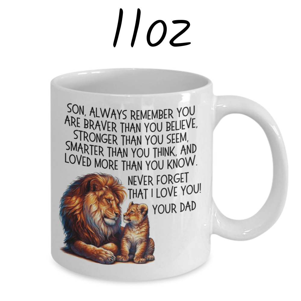 Son/Bonus Son/Stepson Gift From Dad/Bonus Dad/Stepdad, Coffee Mug: Always Remember...
