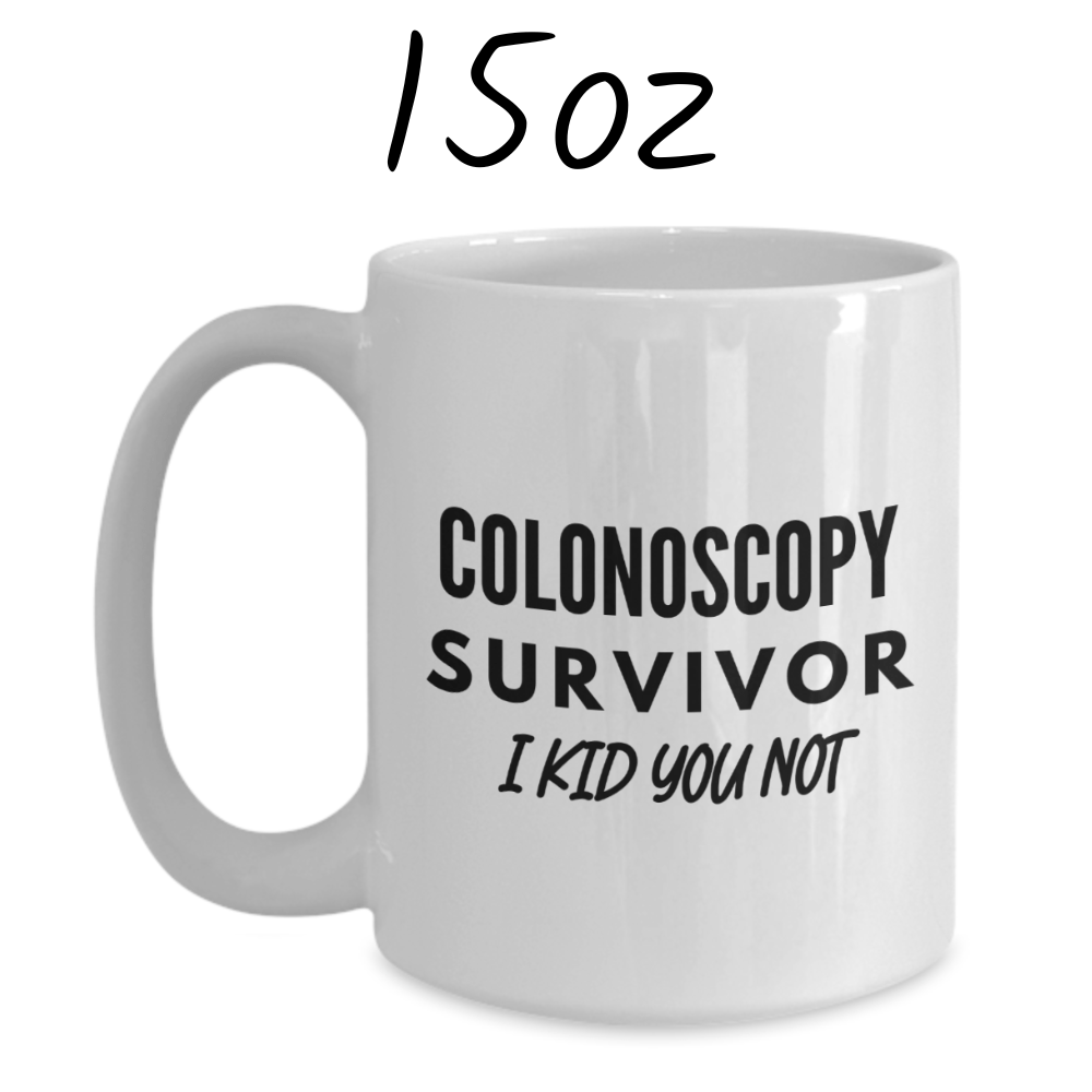 Colonoscopy Gift, Coffee Mug: Colonoscopy Survivor