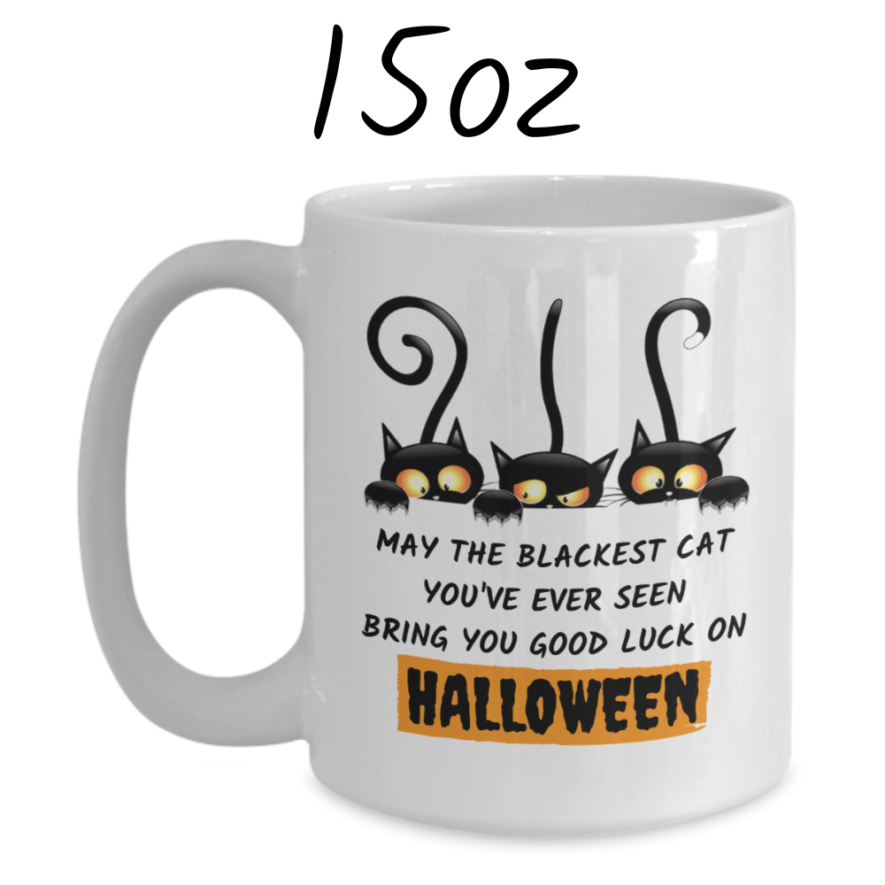 Halloween Gift, Coffee Mug: May The Blackest Cat...