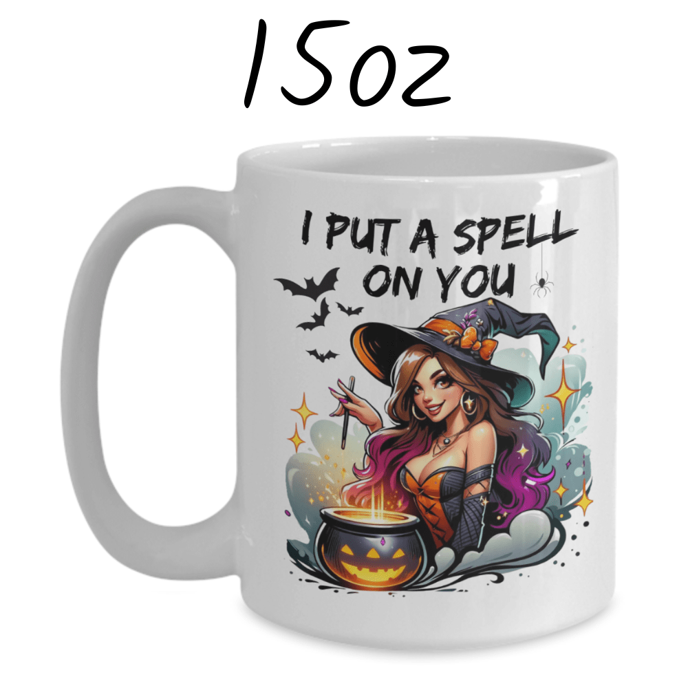 Halloween Gift, Coffee Mug: I Put A Spell On You