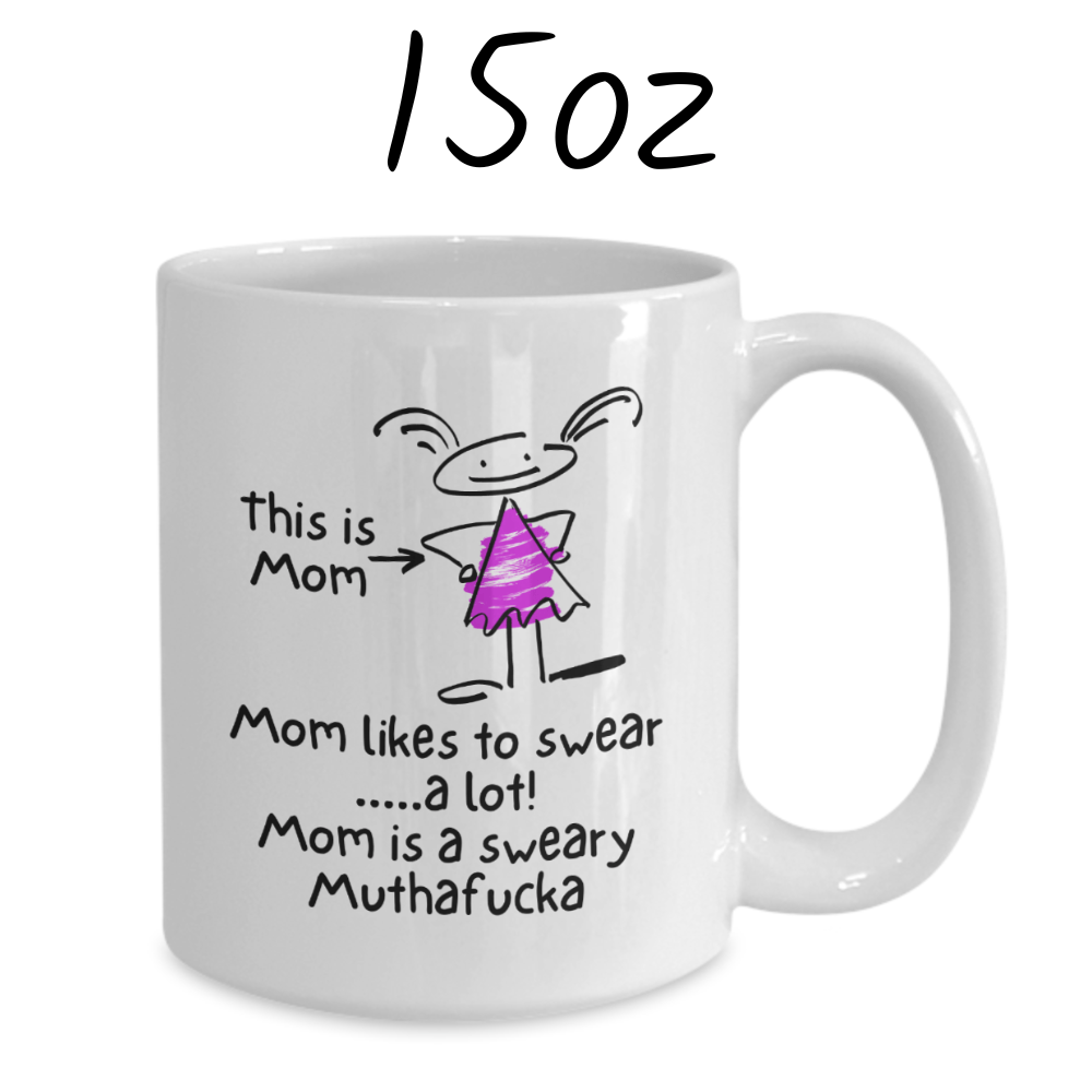 Mom Gift, Coffee Mug: This Is Mom...