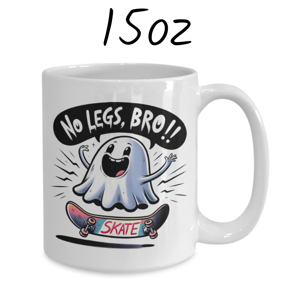 Hobby Gift, Skateboarding Coffee Mug: No Legs, Bro